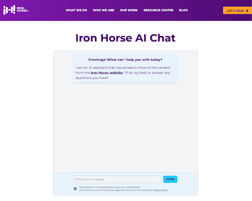 A chat window in Iron Horse's AI Chat. The chat client says "Greetings! What can I help you with today? I am an AI assistant that has access to most of the content from the Iron Horse website. I'll do my best to answer any questions you have."