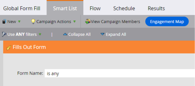 Screenshot of the Smart List tab in Marketo, showing a filter for 'Fills Out Form' with the Form Name set to 'is any' under the Global Form Fill campaign.